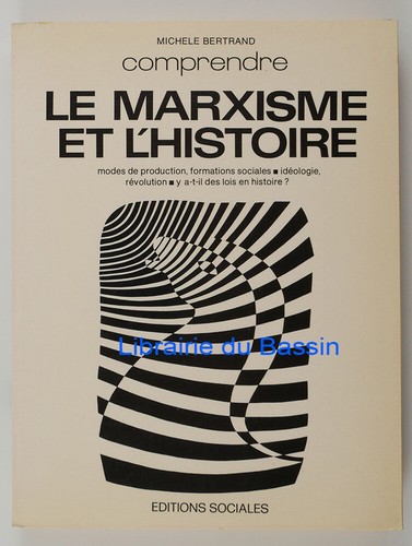 Marxisme l histoire - le,