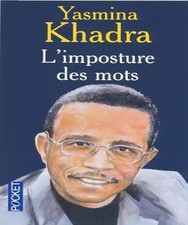 IMPOSTURE DES MOTS - Yasmina Khadra
