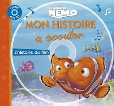 NEMO - Mon Histoire à Écouter - L'histoire du film - Livre CD - Disney Pixar - D