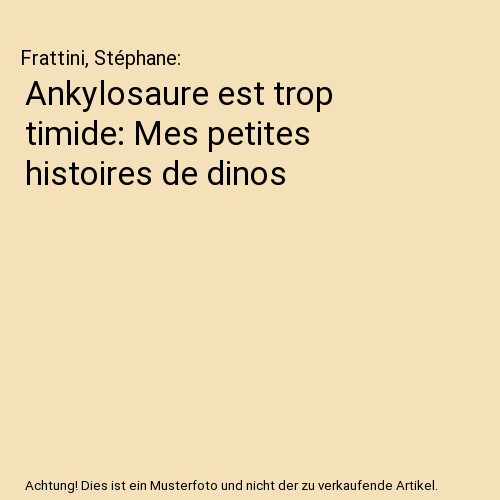 Ankylosaure est trop timide