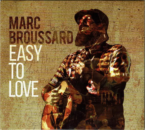 Easy love marc broussard - easy, to
