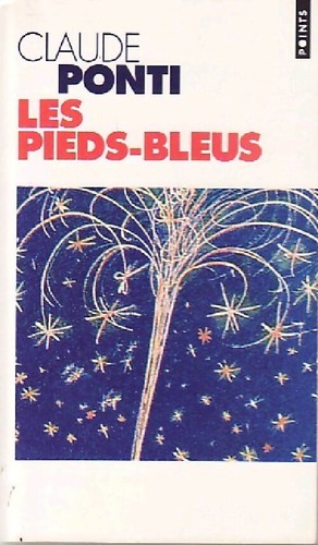Les pieds bleus claude ponti - pieds-bleus,