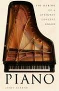 Piano the making a - making,