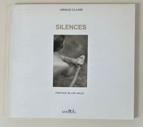 Arnaud claass silences - silences, loic