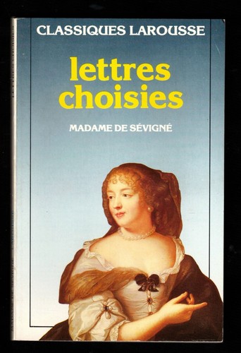 Madame sévigné lettres - madame, [lettres