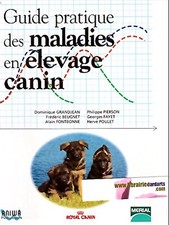 Guide pratique des maladies en élevage canin