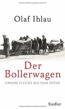 Der bollerwagen unsere flucht - der,