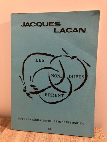 Jacques lacan les non dupes - -, non-dupes
