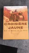 LIVRE LA CROISIÈRE JAUNE SUR