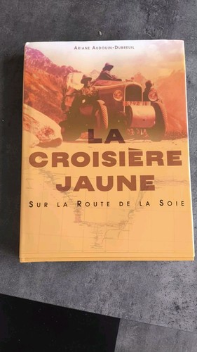 Livre croisière jaune - la, sur