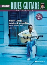 Acoustique blues guitare. Con File audio per il download: Intermediate Acoustic 
