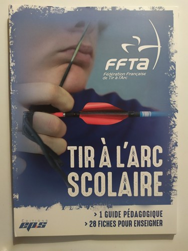 Tir arc scolaire editions - scolaire,