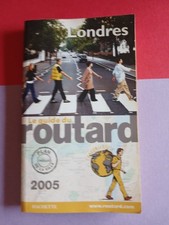 LE GUIDE DU ROUTARD LONDRES 2005