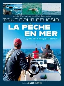 Tout pour réussir - , pêche