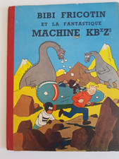 BIBI FRICOTIN   " la fantastique machine KBxZ2"    P. Lacroix