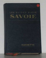 Les guides bleus savoie | Houlet Gilbert | Bon état