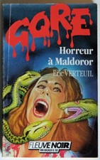 FLEUVE NOIR GORE 52 / HORREUR