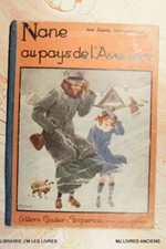 NANE AU PAYS DE L'AVENTURE (1016AL.2.16) ANDRE LICHTENBERGER 1937 GAUTIER-LANGUE