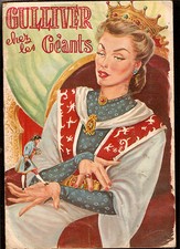 GULLIVER CHEZ LES GEANTS    ed. HEMMA années 50  illustré par PINON