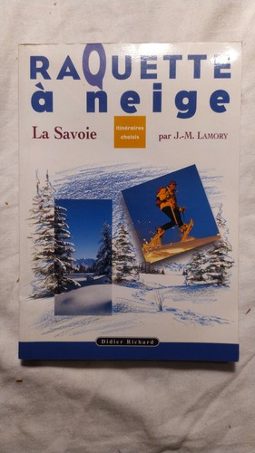 Raquette neige savoie - neige, la