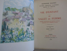 Vie d'enfant - Le valet de ferme /  Alphonse Daudet  / Edition Ne Variatur 1929