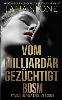 Vom milliardär gezüchtigt - milliardär,
