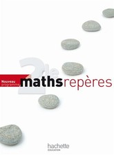 Reperes Maths Seconde - Livre eleve - Edition 2010, Boris Hanouch,  Maxime Cocau