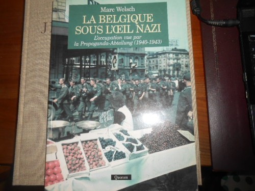 Belgique sous oeil nazi - la,