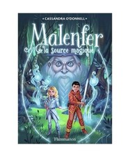 Malenfer: La Source magique