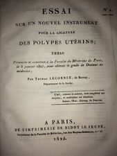 NOUVEL INSTRUMENT POUR LA LIGATURE DES POLYPES UTÉRINS 1825. MÉDECINE.