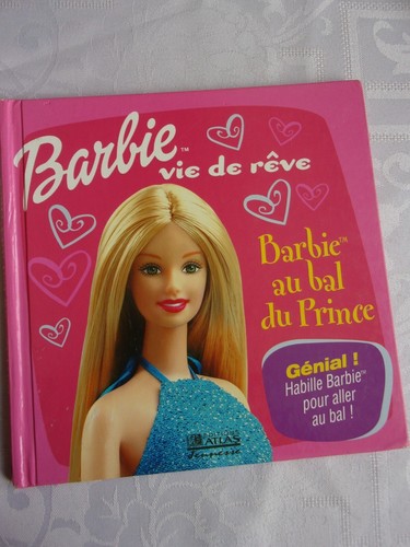 Barbie vie rêve au - vie,