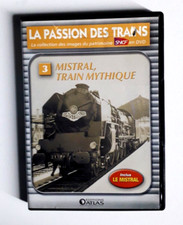 DVD  LA PASSION DES TRAINS n°3- MISTRAL, TRAIN MYTHIQUE