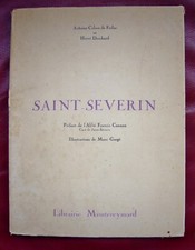 SAINT SEVERIN Calace de Ferluc / H.Deschard Illust. Marc GORGE ENVOIS manuscrits