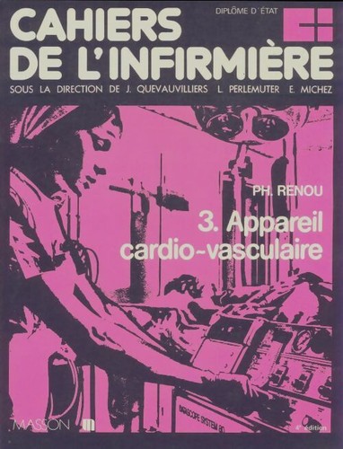 Cahiers infirmière tome - cahiers, l'infirmière