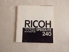 Ancien Manuel d'Utilisation  Appareil Photo RICOH XR SPEEDLITE 240