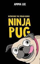 Ninja Pug: Retrieving the