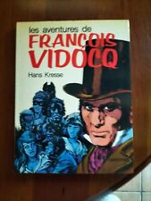 EO 1977 FRANCOIS VIDOCQ PAR HANS KRESSE CASTERMAN D182