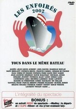 Les Enfoirés 2002 : Tous dans