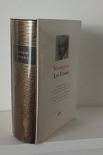 PLEIADE : MONTAIGNE  Les Essais