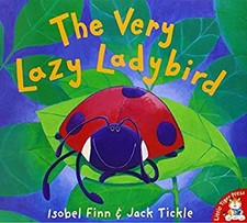 The Very Lazy Ladybird Livre de Poche Isobel, Tickle, Jack Finn &