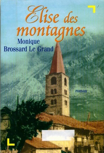 Elise des montagnes monique - elise,