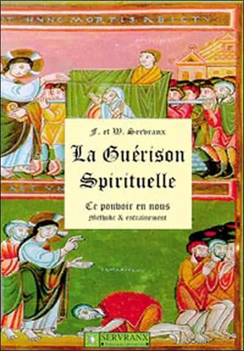 Guérison spirituelle - la,