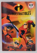 Les Indestructibles - Disney - Mickey Club du livre - livre