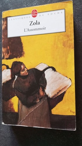 Assomoir emile zola le - l'assomoir, |