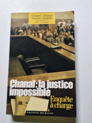 Chanal la justice - chanal,