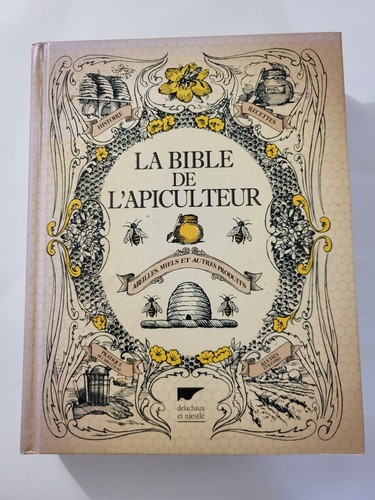 Bible apiculteur - de, l'apiculteur