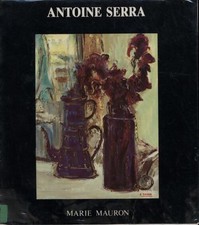 Antoine Serra, sa vie, son