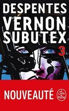Vernon Subutex. Vol. 3  de Despentes, Virginie | Livre | état acceptable