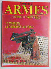 l'amateur d'ARMES N° 9 /44 magnum /sniper Krico /revolver starr/remington