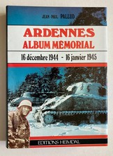Ardennes Album mémorial de Jean Paul Pallud chez HEIMDAL